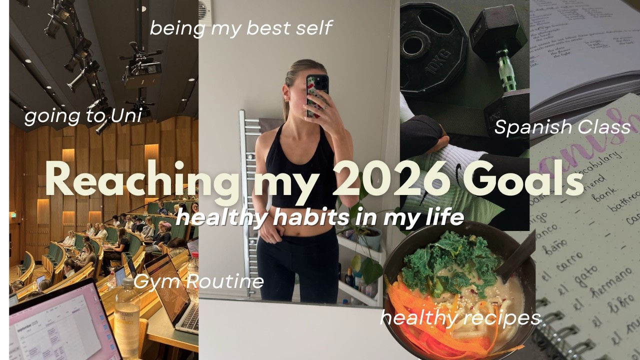 2026 Healthy Habits - Vlog
