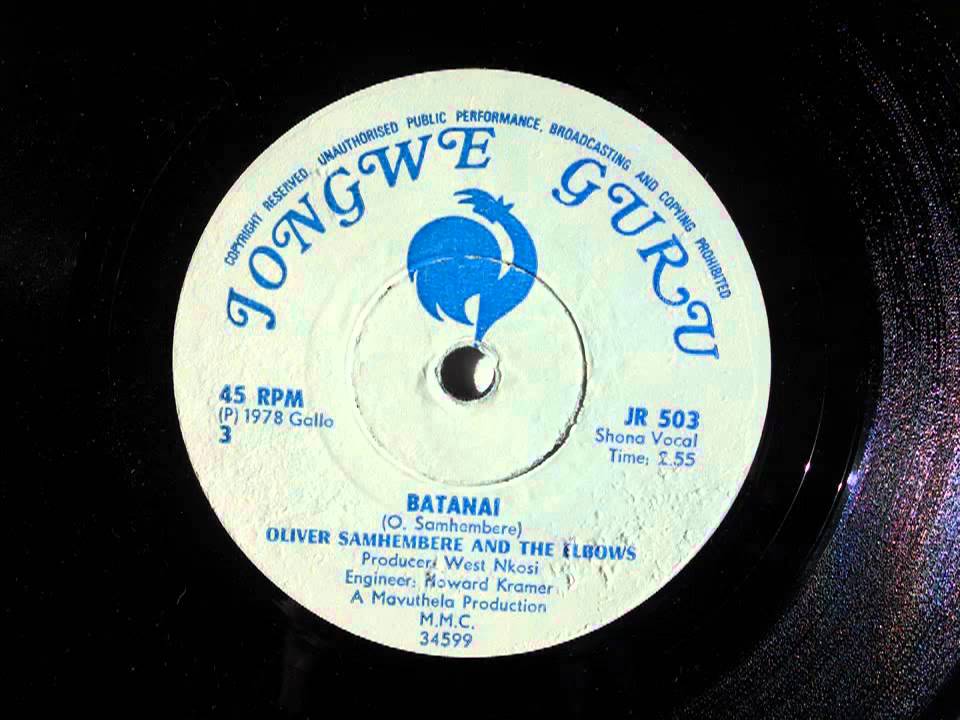 Oliver Samhembere & The Elbows - Batanai (Shona Vocal) (Jongwe Guru 503)
