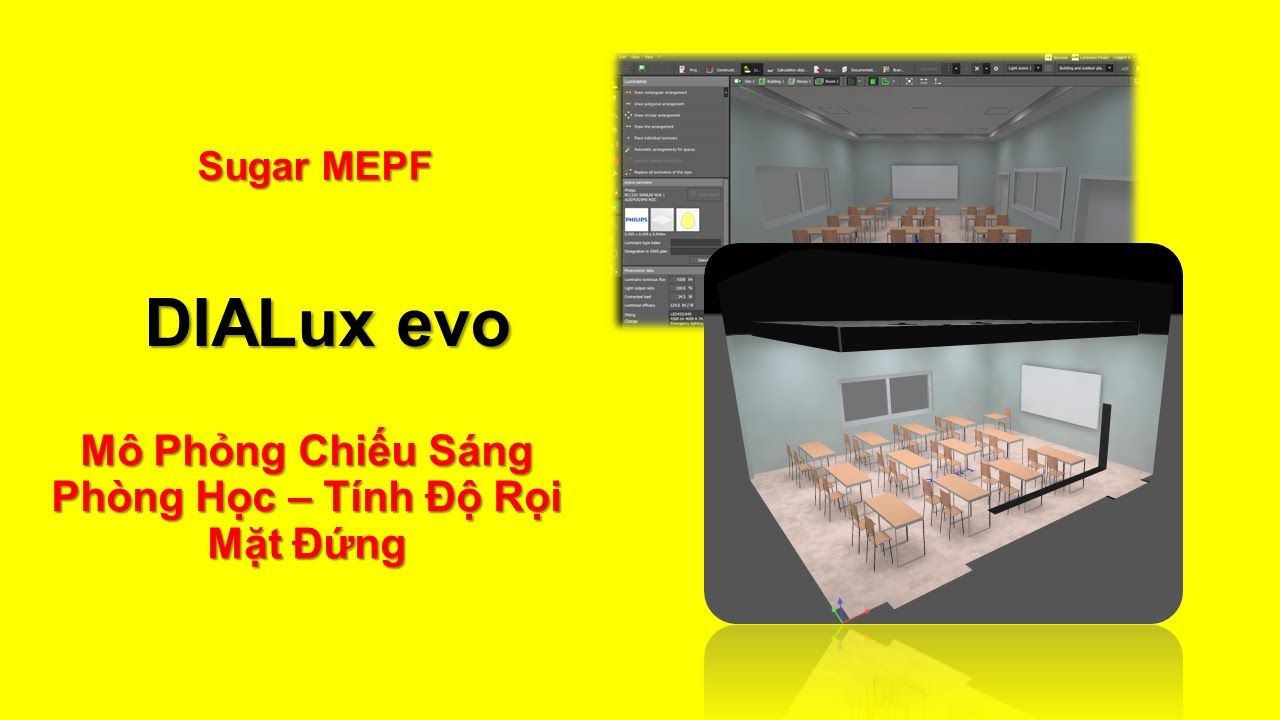 Mô Phỏng Chiếu Sáng Phòng Học - Tính Toán Độ Rọi Mặt Đứng Bằng Phần Mềm DIALux evo 11 |  Sugar MEPF