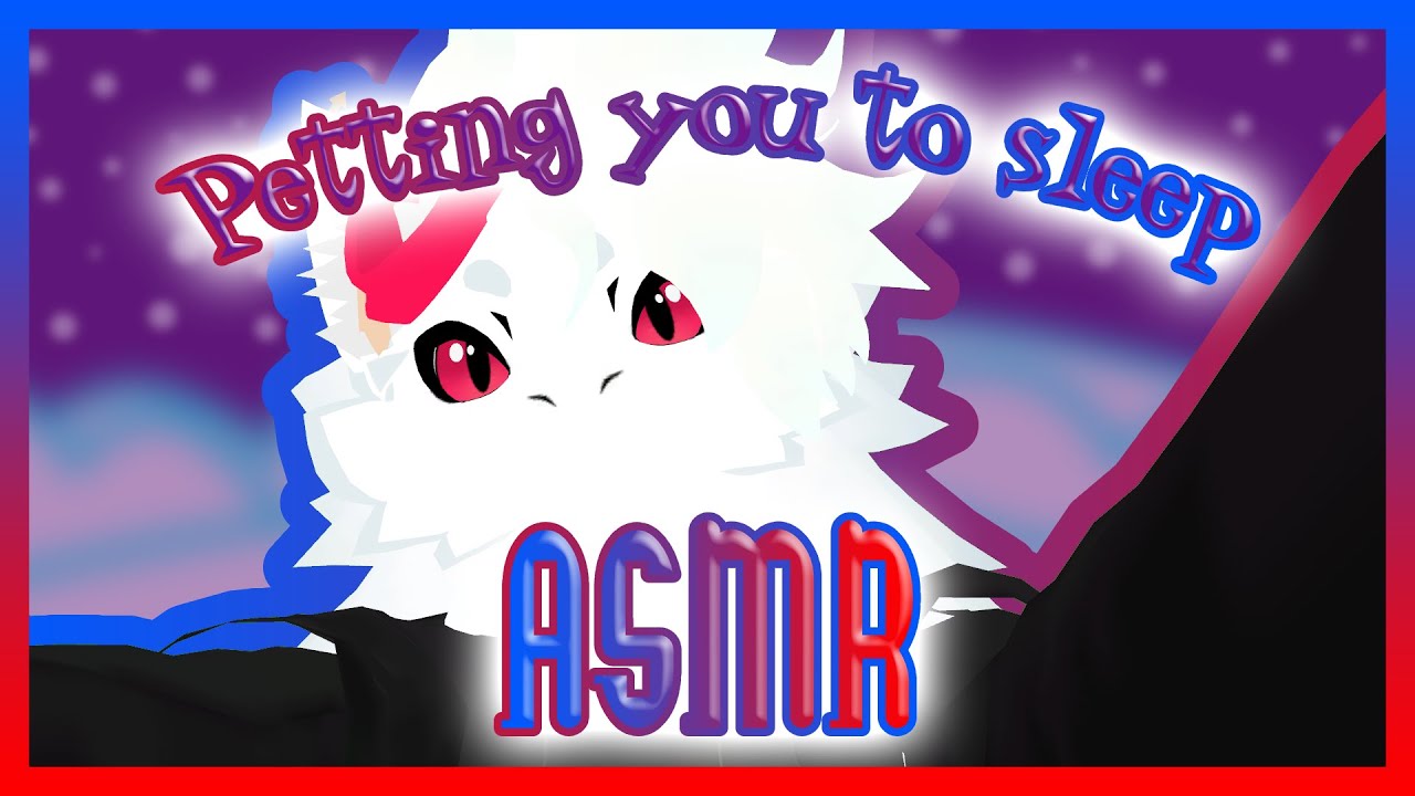 [Furry ASMR] Goober pets you to sleep