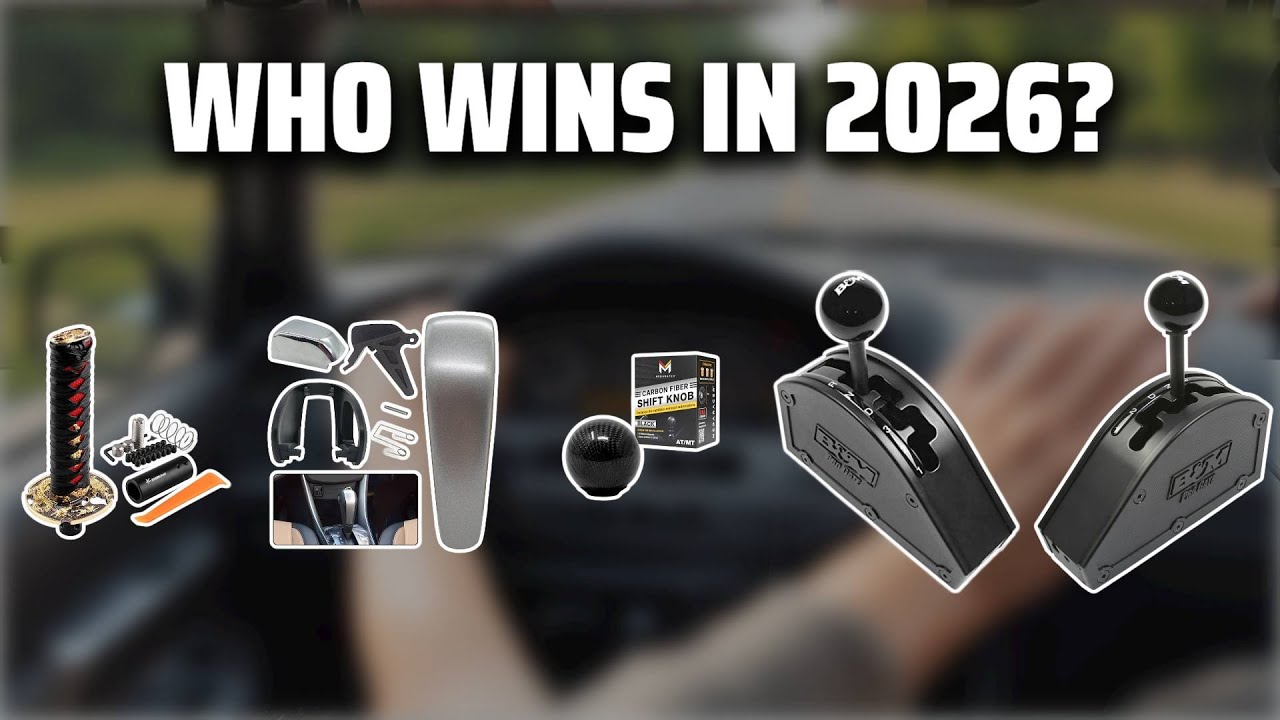 The Top 5 Best Shifter Knob in 2026 - Must Watch Before Buying!