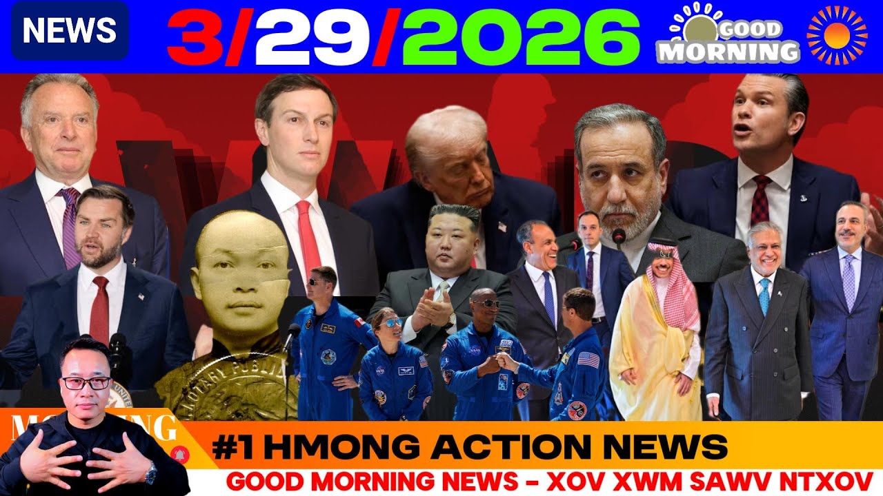 3/29/2026 (🌅AM)🎯MEKAS NPAJ SIV TUB ROG TUA IRAN, IRAN XUM THAM NROG JD VANCE, HOUTHI, EU, US-ASIA