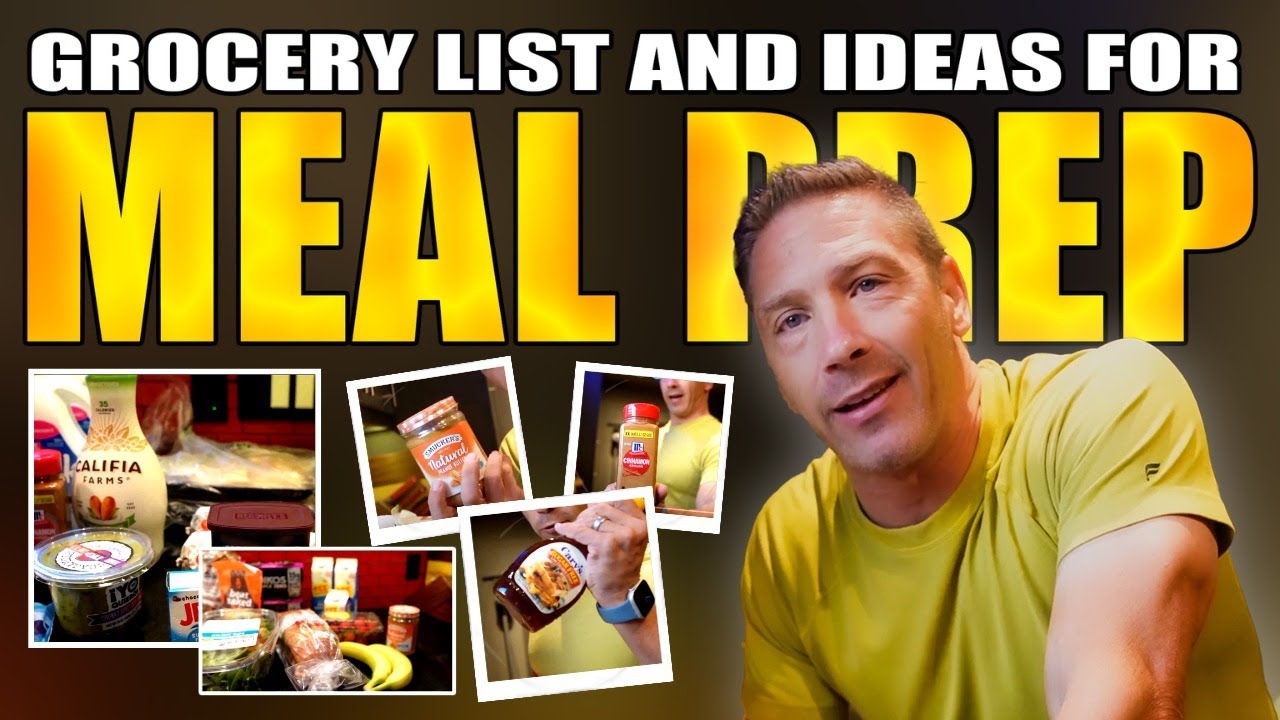 The Best Grocery List for Meal Prep Success: Grocery Tips You Need to Know