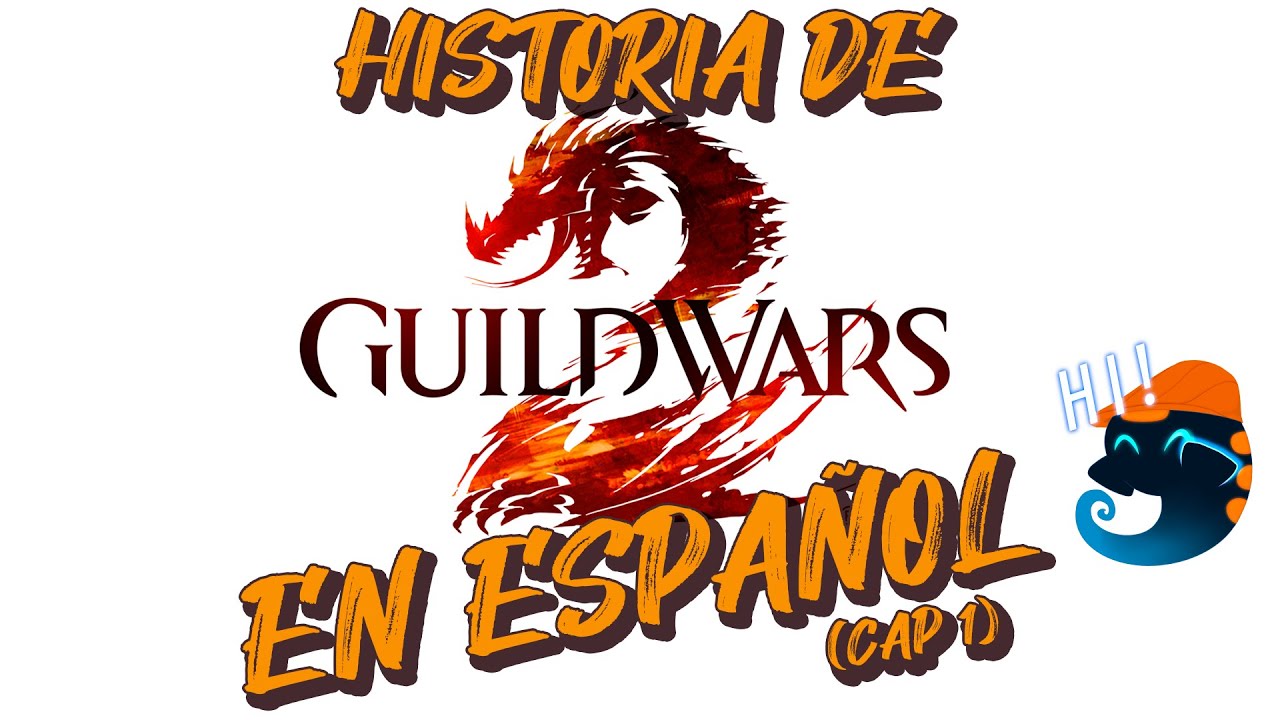 Guild Wars 2 (испанский) – Глава 1: В погоне за мечтой (без комментариев)