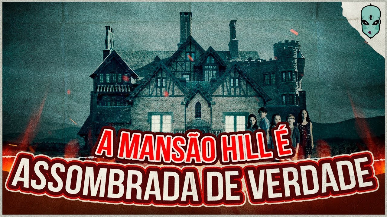 A VERDADEIRA MANSÃO DA A MALDIÇÃO DA RESIDÊNCIA HILL É ASSOMBRADA DE VERDADE!