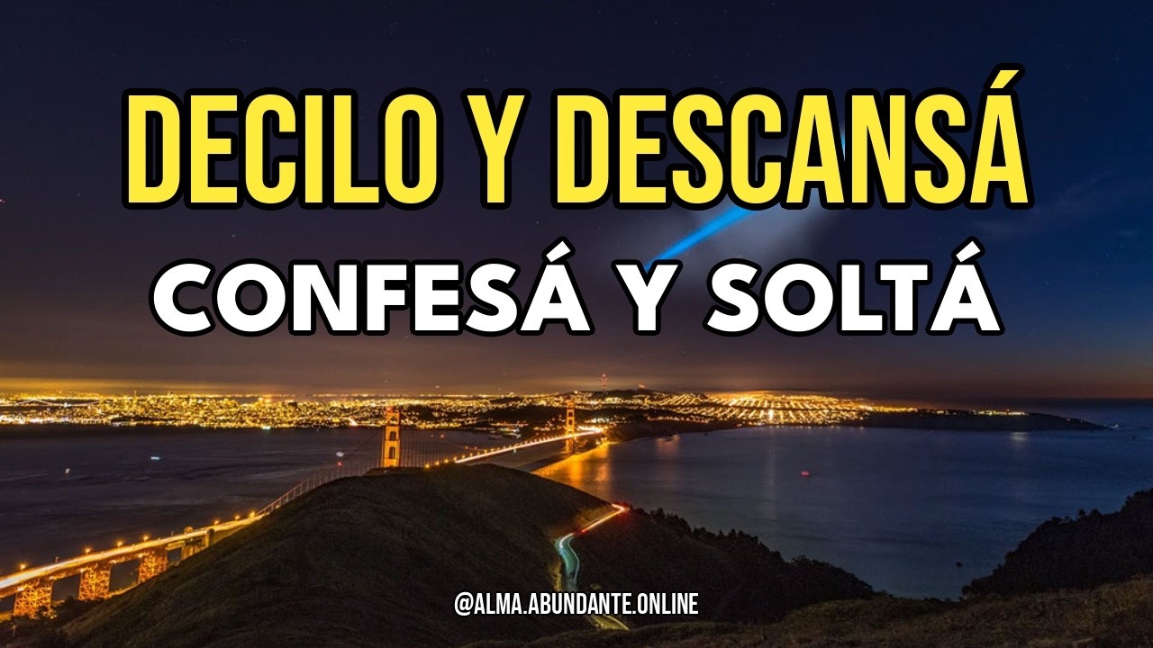 CONFESALO Y DESCANSÁ 💛 | Romanos 10:9 Antes de Dormir