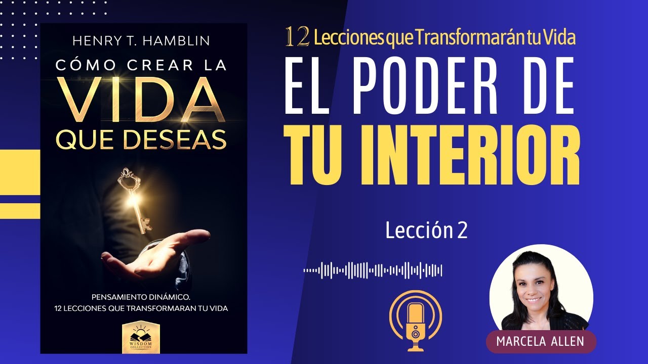 El Poder de tu Interior | Henry Hamblin
