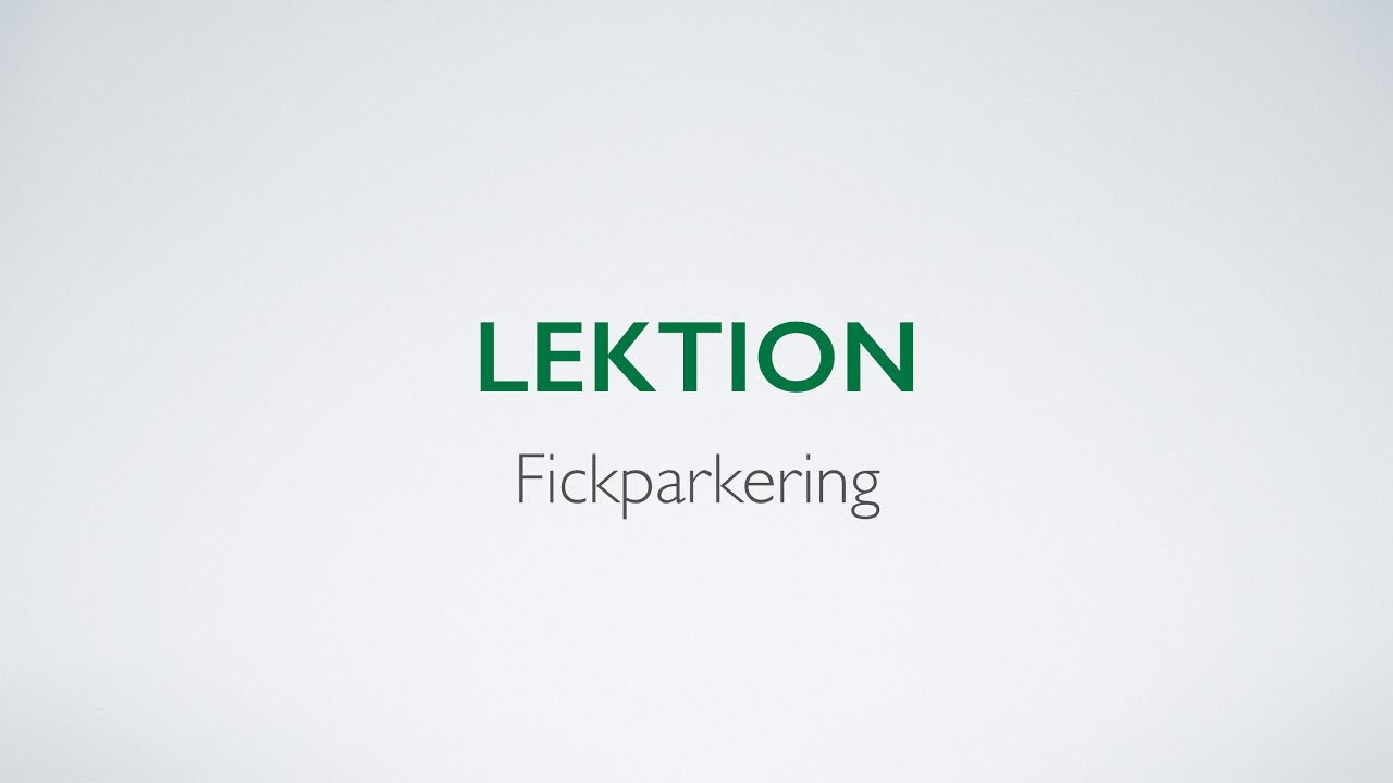 Videoutbildning till körkort - Fickparkering  - Biljakten.nu