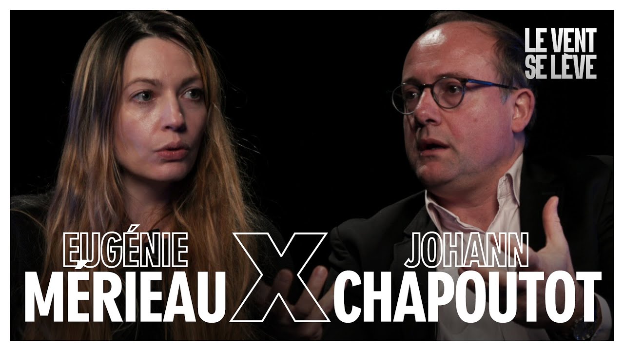 Johann Chapoutot, Eugénie Mérieau : nazisme, impérialisme, et avenir de la démocratie française