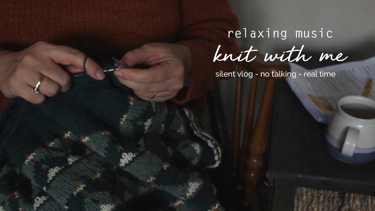 knit with me - lofi knitting - relaxing music - snowy day - layered sounds - ambient sound [CC]