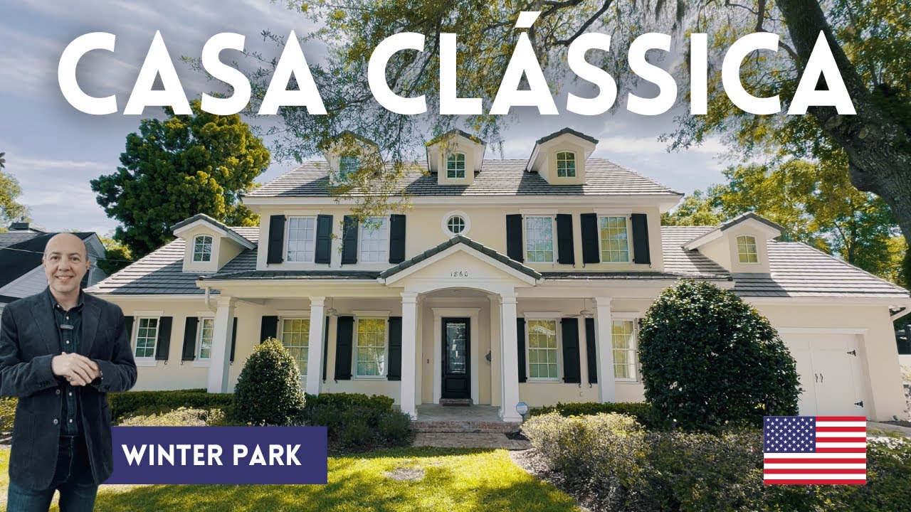 CASA CLÁSSICA, LUXOSA E ATEMPORAL EM WINTER PARK | $ 1,999,000 | 15 MIN DE DOWNTOWN ORLANDO