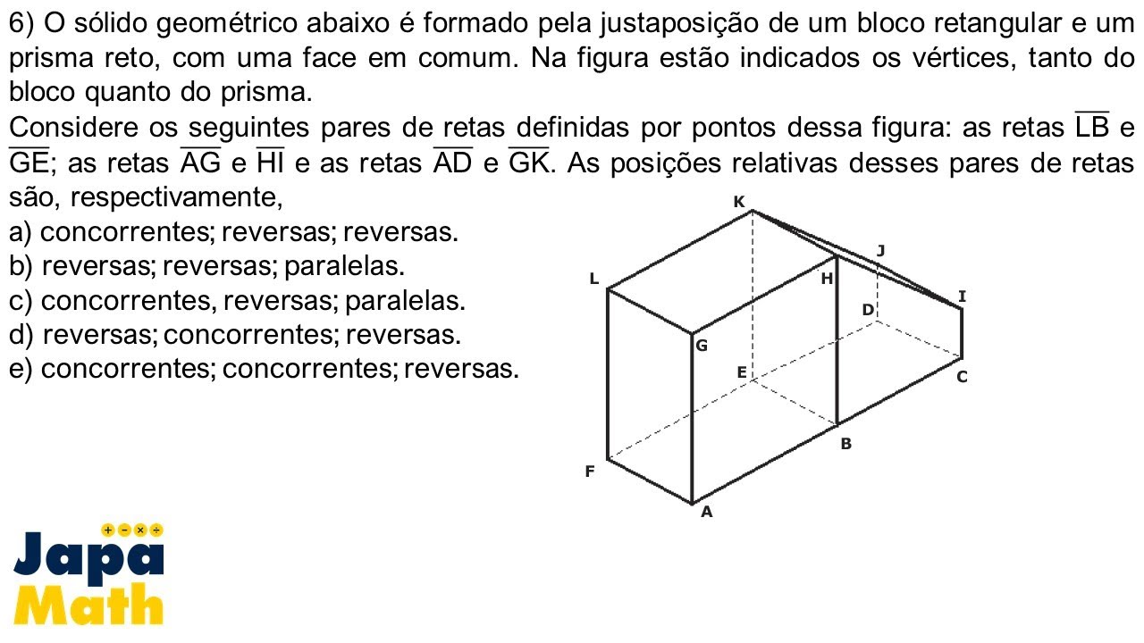 Prova Resolvida EsPCEx (2012 - 2013) - Geometria de Posi&ccedil;&atilde;o