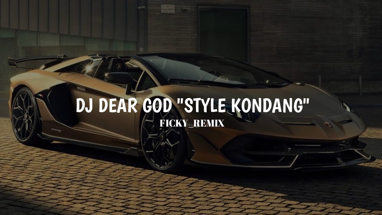 DJ DEAR GOD 
