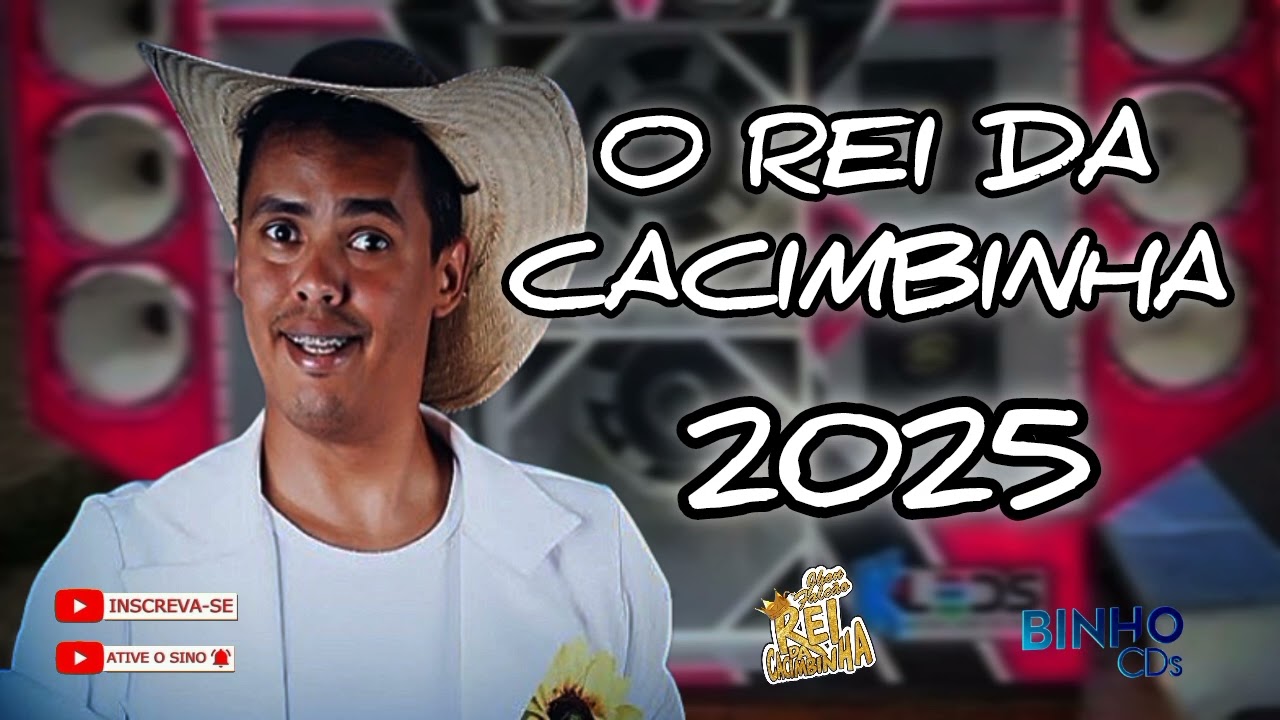 REI DA CACIMBINHA - REPERTÓRIO ATUALIZADO JUNHO - CD DE SÃO JOÃO JUNHO 2025 - CACHORRINHA AU AU AU