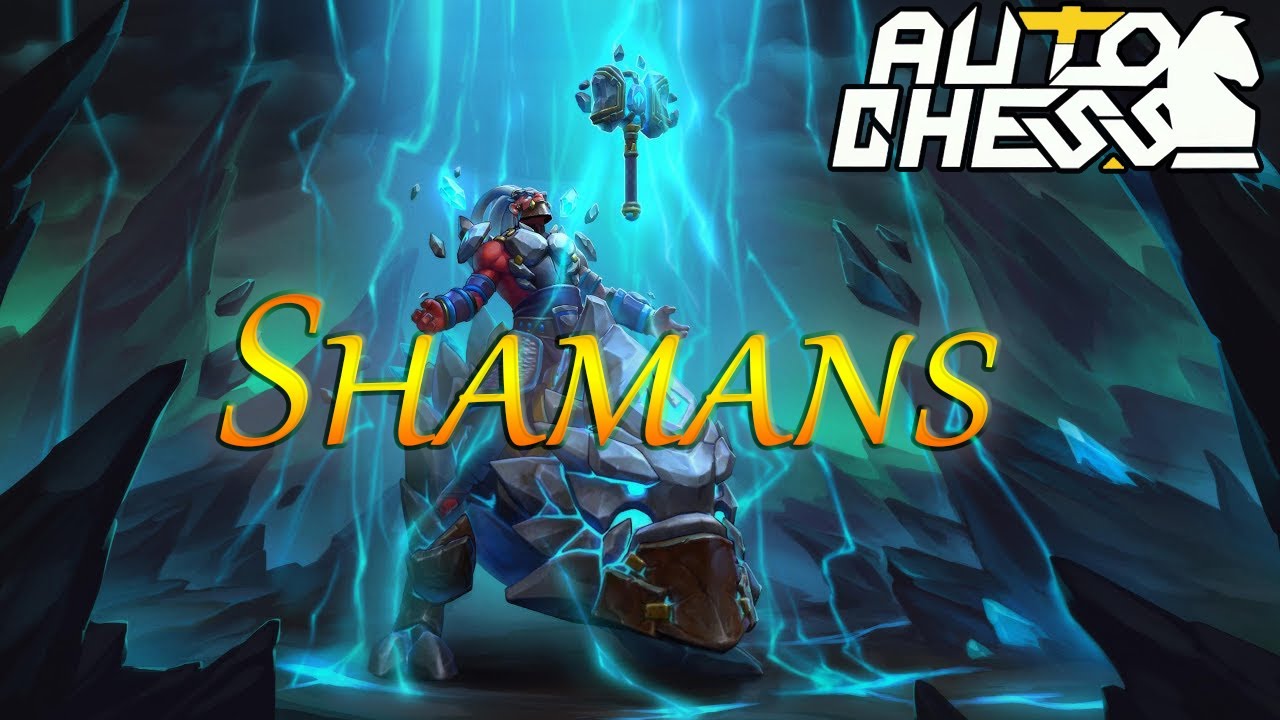 Dota Auto Chess China king+ shamans