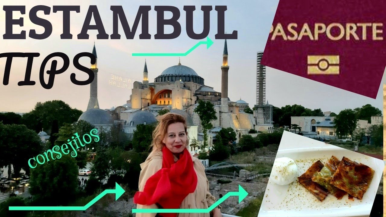 Consejitos antes de viajar a Estambul