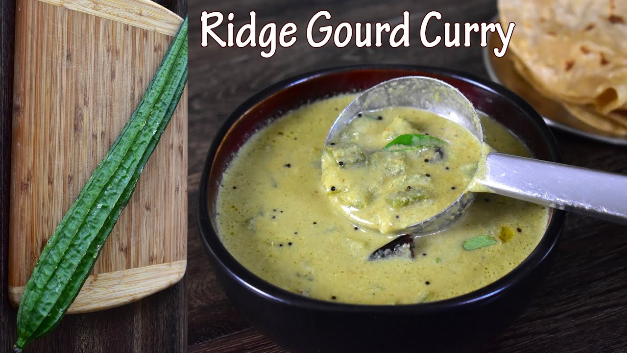 🔥 Ridge Gourd Curry Recipe | Quick & Easy Ridge Gourd Sabzi | Healthy & Delicious Veg Curry 🌿
