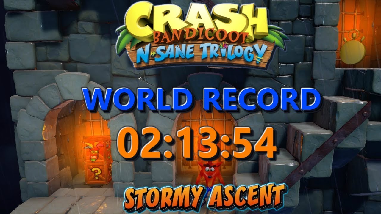 Stormy Ascent Glitchless (Former WR) [PS4] 02:13:54 - Crash Bandicoot N Sane Trilogy