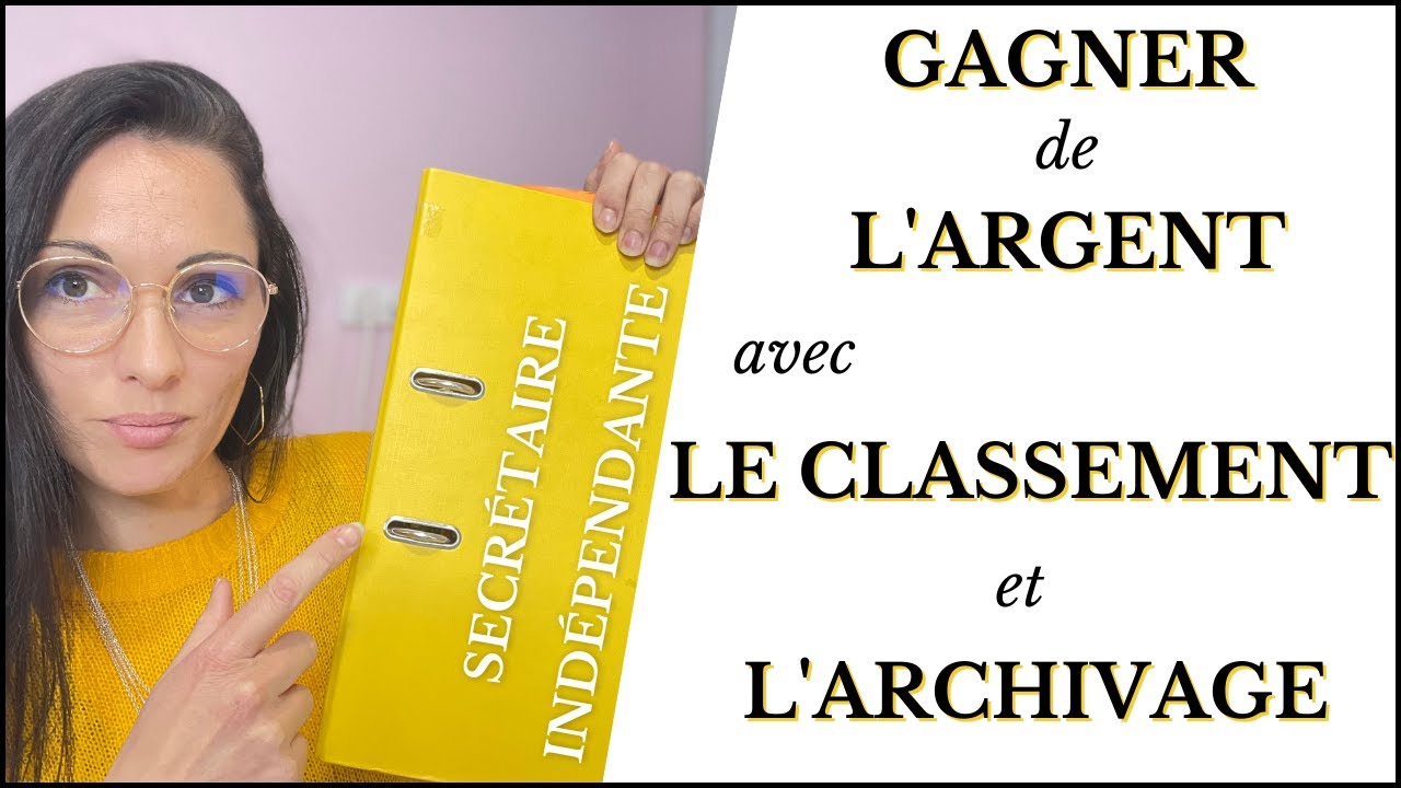Secrétaire Indépendante - Classement et archivage