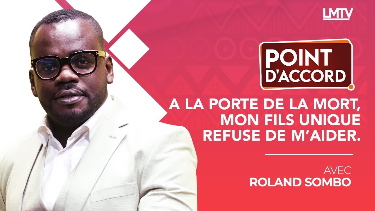 POINT D'ACCORD - A la porte de la mort, mon fils unique refuse de m'aider