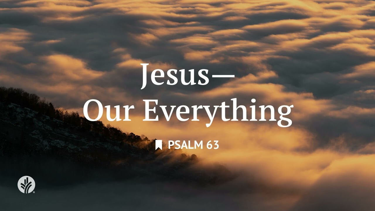 Jesus - Our Everything | Audio Reading | Our Daily Bread Devotional | July 3, 2025