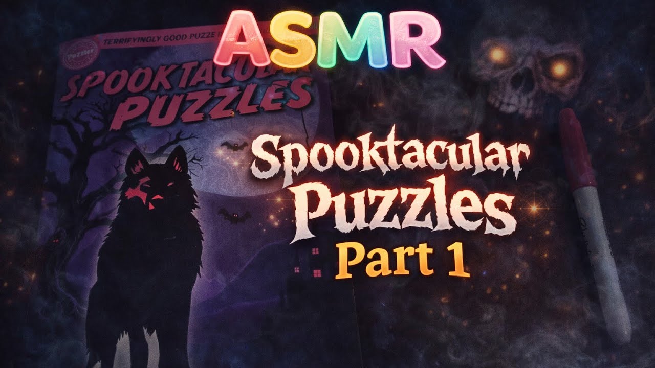 ASMR - Spooktacular Puzzles. Halloween Special #1 Gum Chewing. Pen Sounds. Soft Spoken.