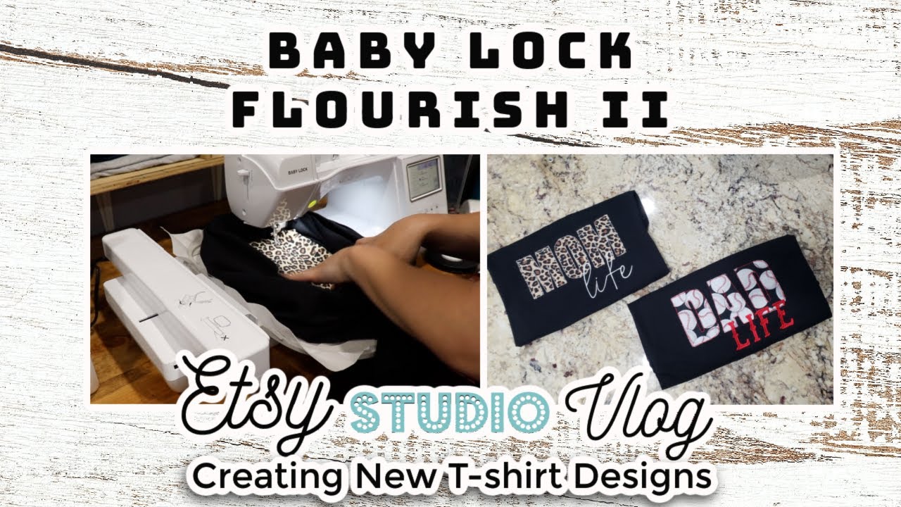 Использую Baby Lock Flourish II для вышивания футболок для взрослых / Создаю новые дизайны для св...