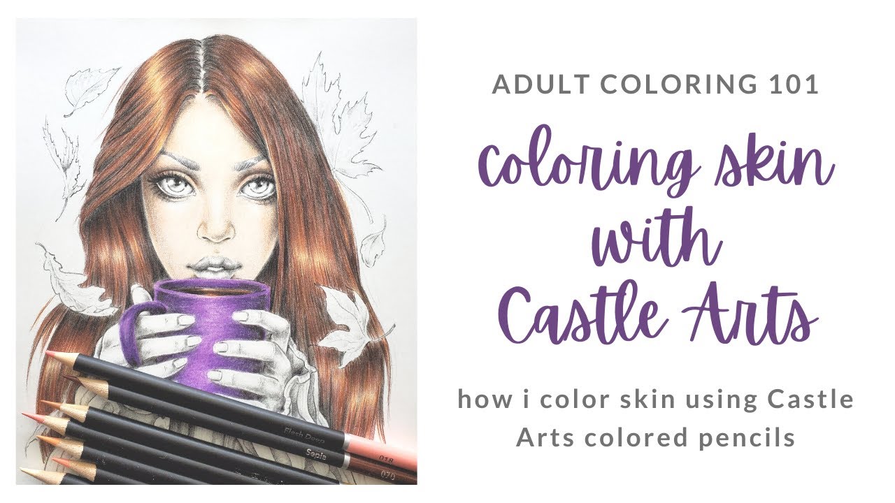 Coloring Skin with Castle Art Pencils