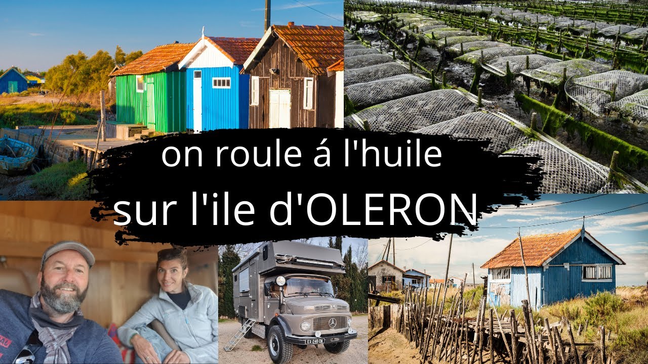 on roule à l'huile sur l'ile d’Oléron