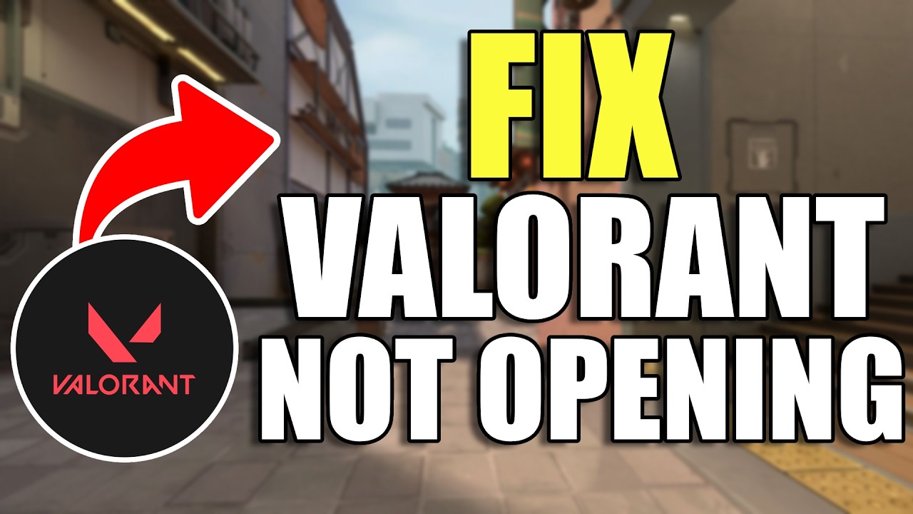 How to Fix Valorant Not Opening | Fix Valorant Not Launching 2026