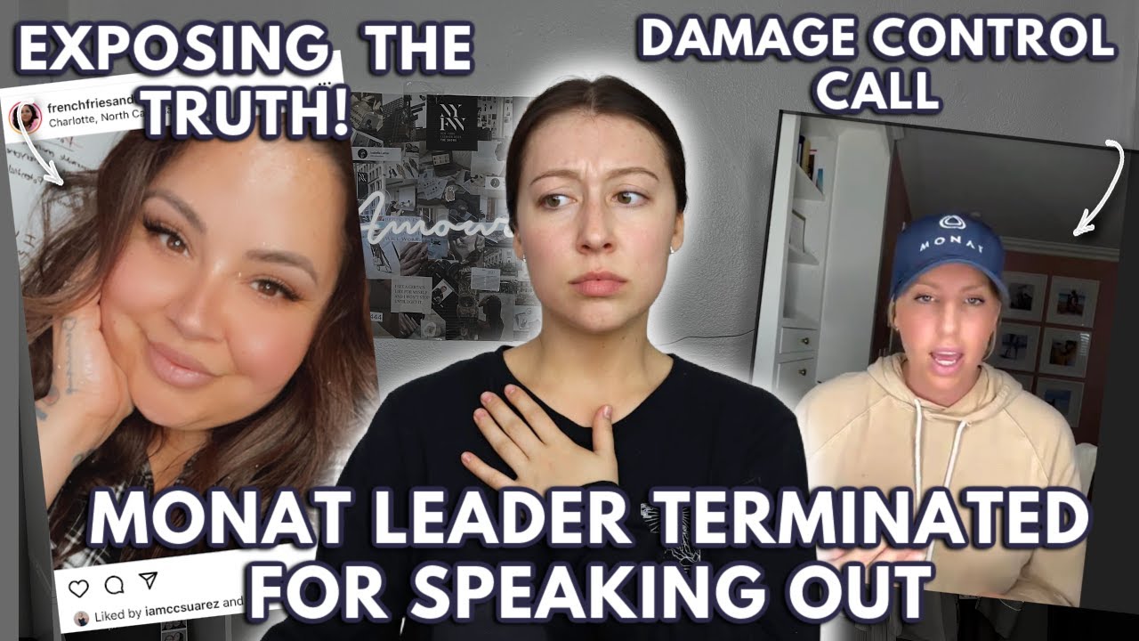 MONAT LEADER TERMINATED FOR SPEAKING OUT!