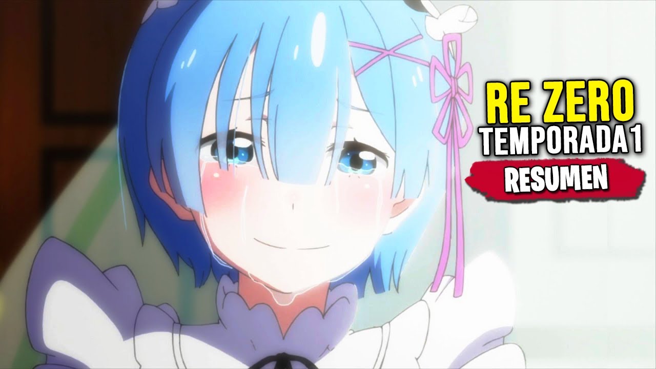 RE:ZERO Temporada 1 | RESUMEN en 22 Minutos