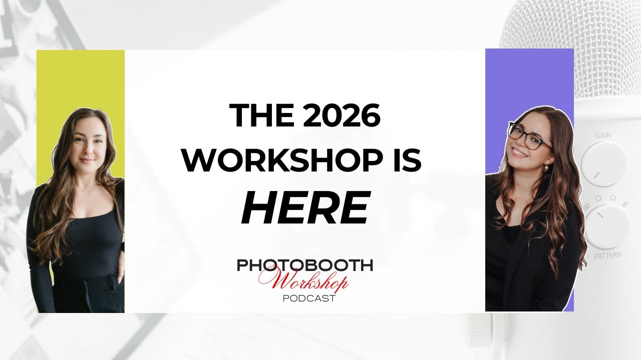 2026 Photo Booth Workshop: What&rsquo;s Inside, How It Works, and Why You Don&rsquo;t Want to Miss It