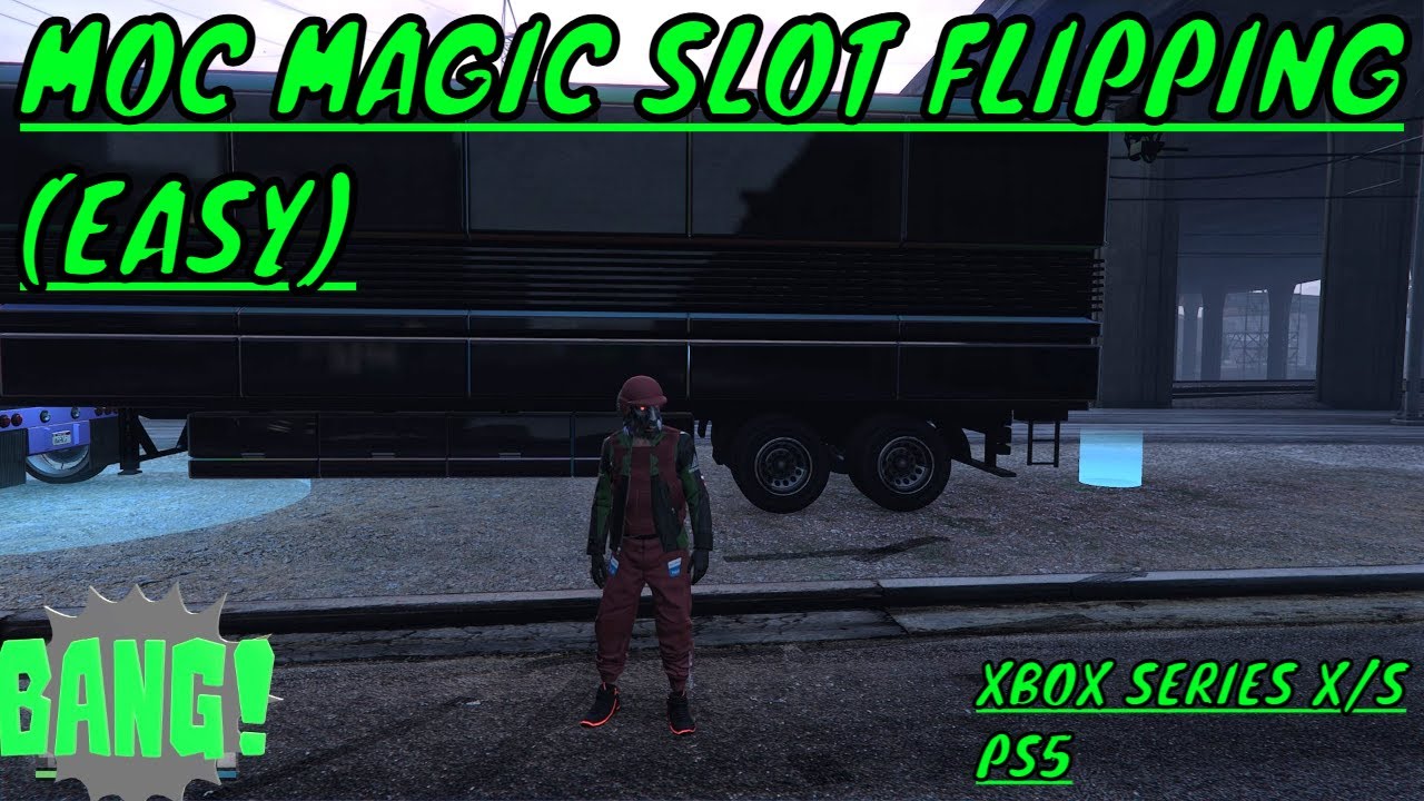 🦾MOC MAGIC SLOT FLIP X/S PS5 METHOD🦾(GTA ONLINE) #ONLINE #GTA #MAGIC #SLOT #MOC #FLIP #X/S #PS5