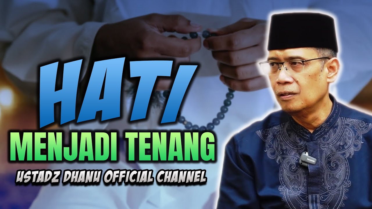 BAGAIMANA HATI MENJADI TENANG