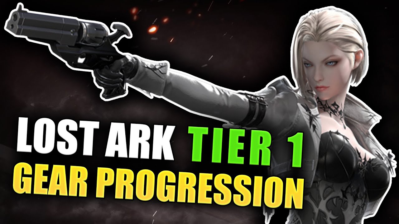 Lost Ark Gear Progression (Tier 1)