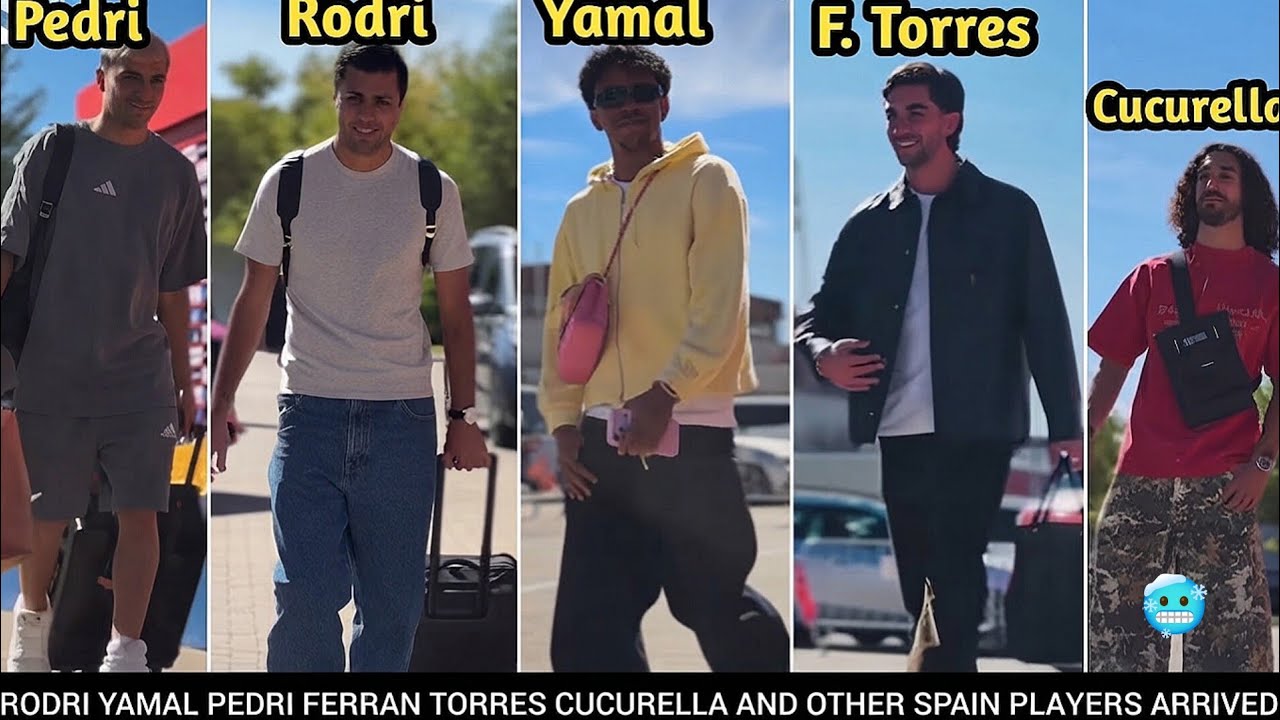 Rodri Yamal Pedri Ferran Torres Cucurella And Other Spain Players Arrived In Training Today