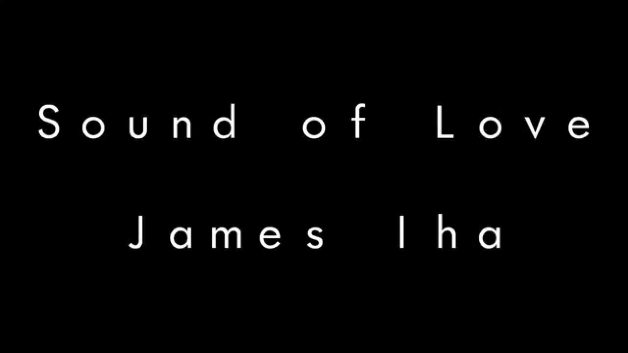 James Iha - Sound of Love