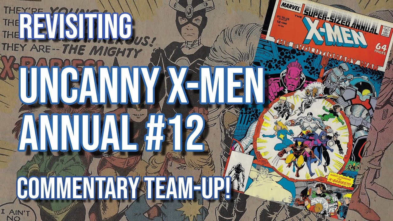 Uncanny X-Men Annual #12: Art Adams gives us the best version of the X-Men!