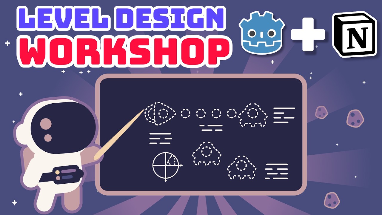 Level Design Workshop: Learn the Fundamentals and Techniques with Notion and Godot Engine