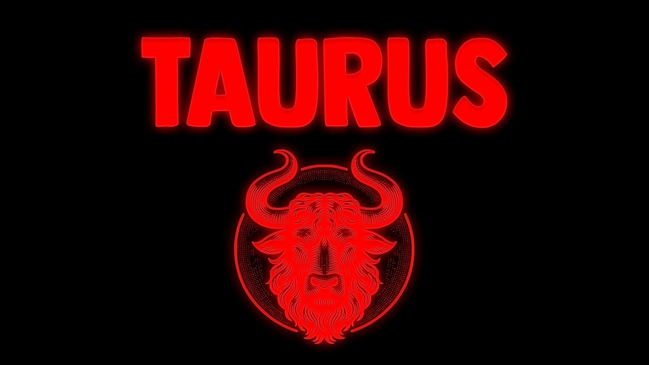 TAURUS ❤