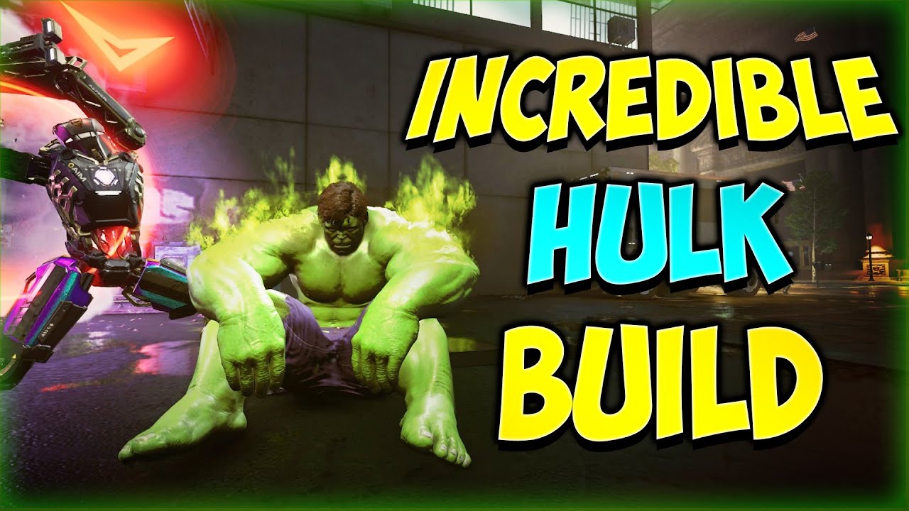 INCREDIBLE HULK | Best Hulk Build ( Marvel's Avengers) | Infinite Heroics