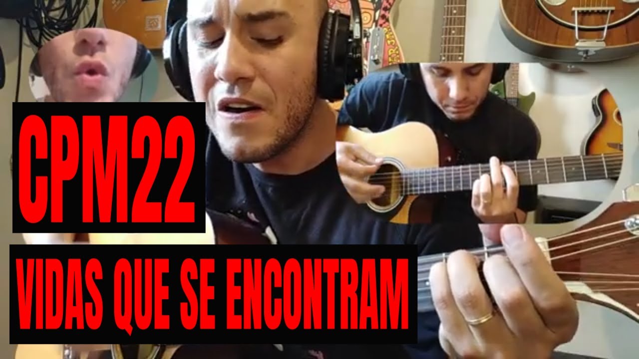 CPM22 - Vidas que se encontram - Cover - Deleo (Dínamo)