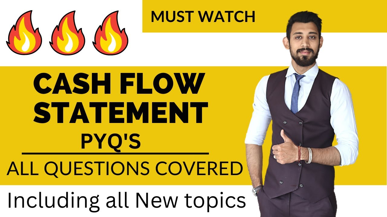 Cash Flow Statement PYQ'S | Important Questions | Class 12