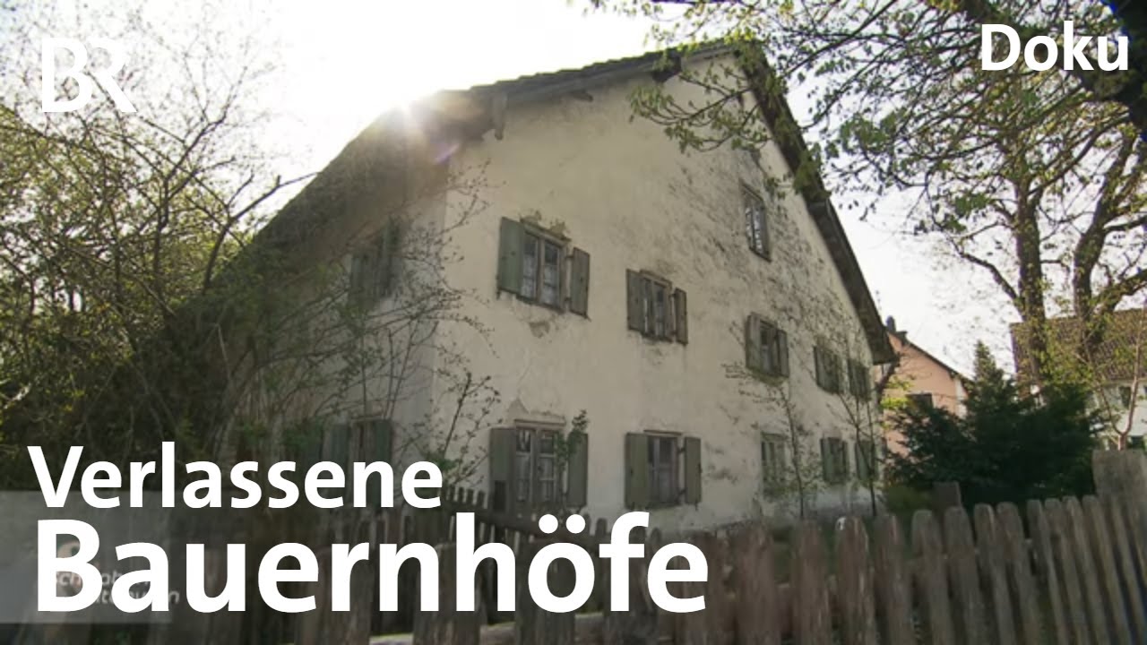 Verwaiste Ortsmitten: Was tun mit leeren Bauernhöfen? | Schwaben & Altbayern | BR