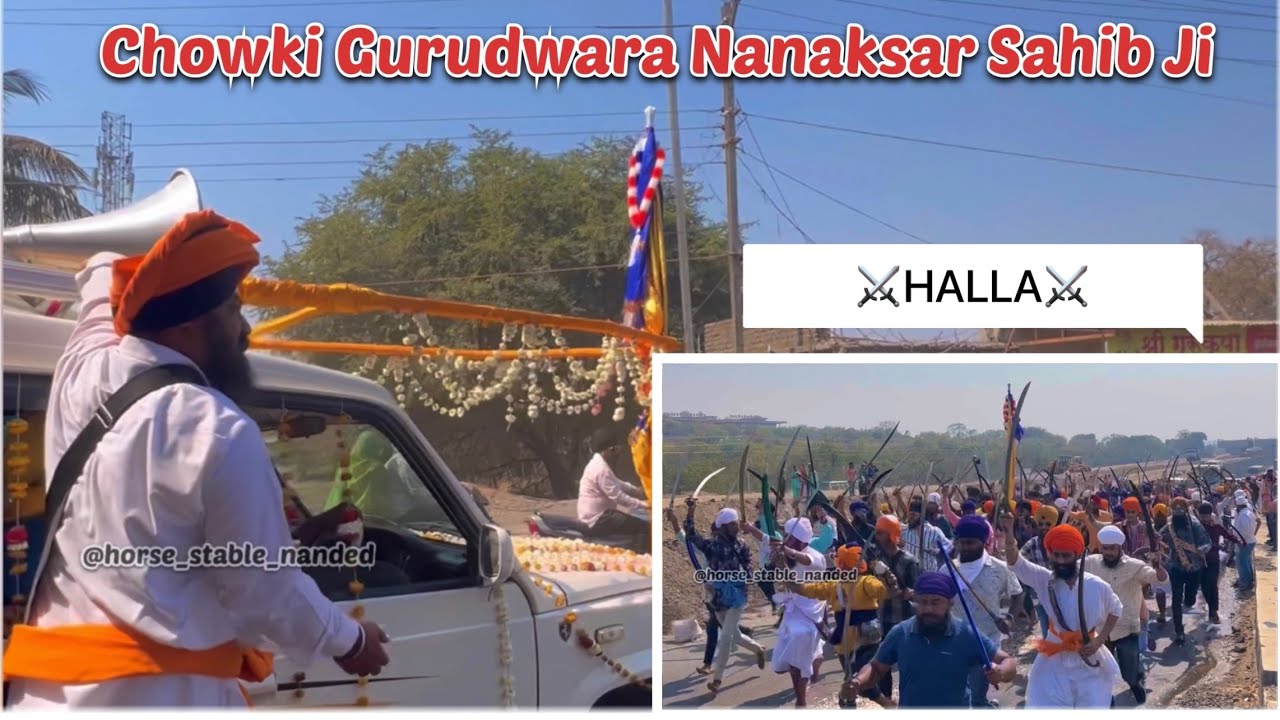 CHOWKI GURUDWARA NANAKSAR SAHIB JI || HALLA⚔️ || HORSE STABLE NANDED