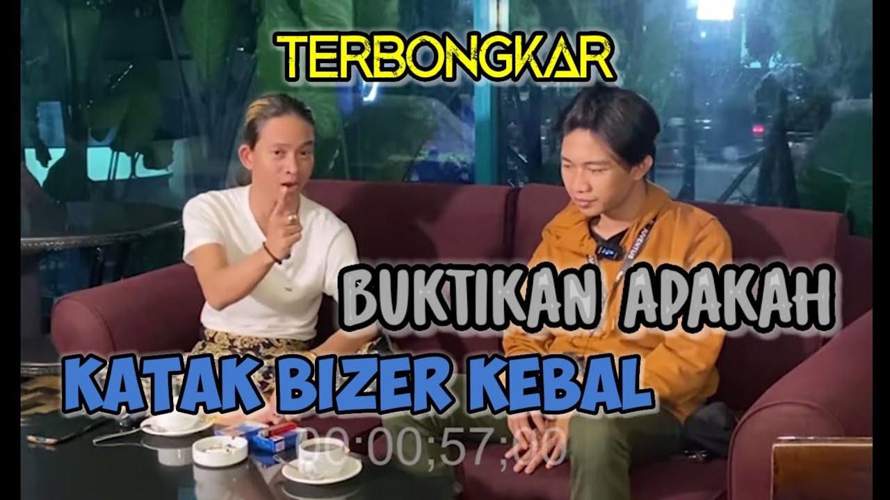 Part3-BONGKAR KEBAL ATAU TIDAK #KATAKBHIZER