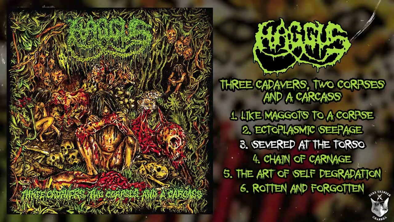 Haggus - Three Cadavers, Two Corpses and a Carcass  7