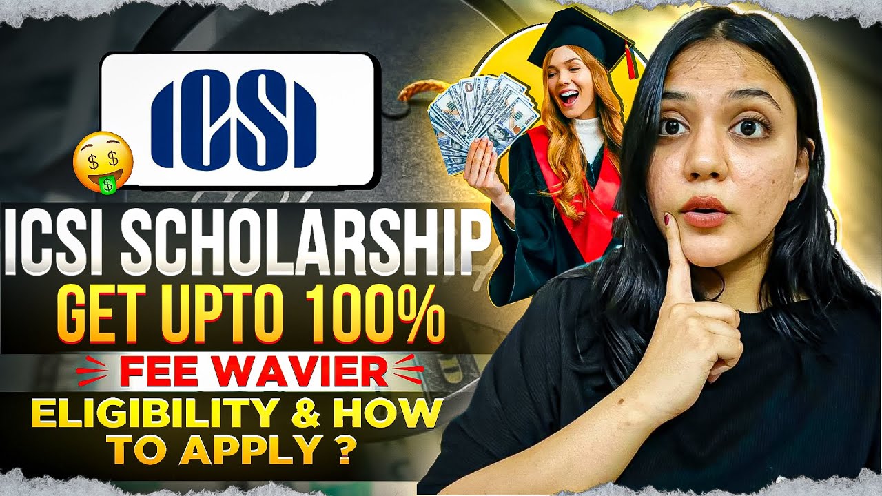 ICSI Scholarships: How to Get Financial Support for your CS Journey | ₹0 fees | Neha Patel