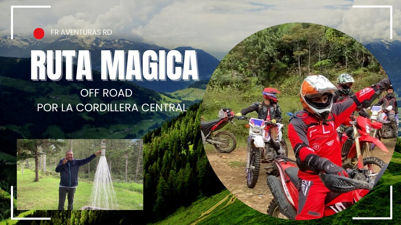 RUTA MAGICA. YAQUESILLO, MANABAO JARABACOA Y CONSTANZA DOMINICAN REPUBLIC